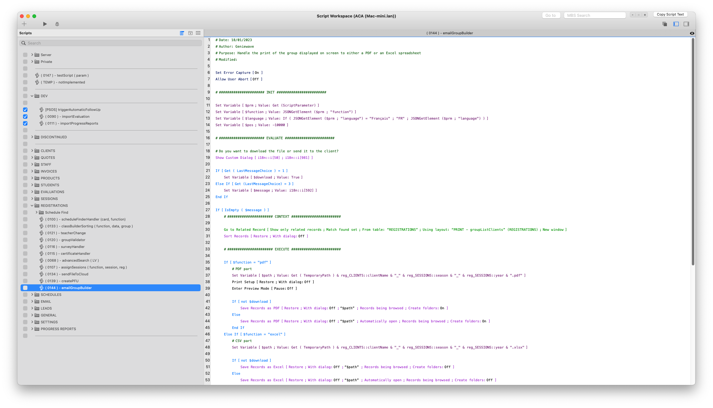 Screenshot of a script workspace with a script titled emailGroupBuilder selected in a list on the left, and script code displayed on the right.
